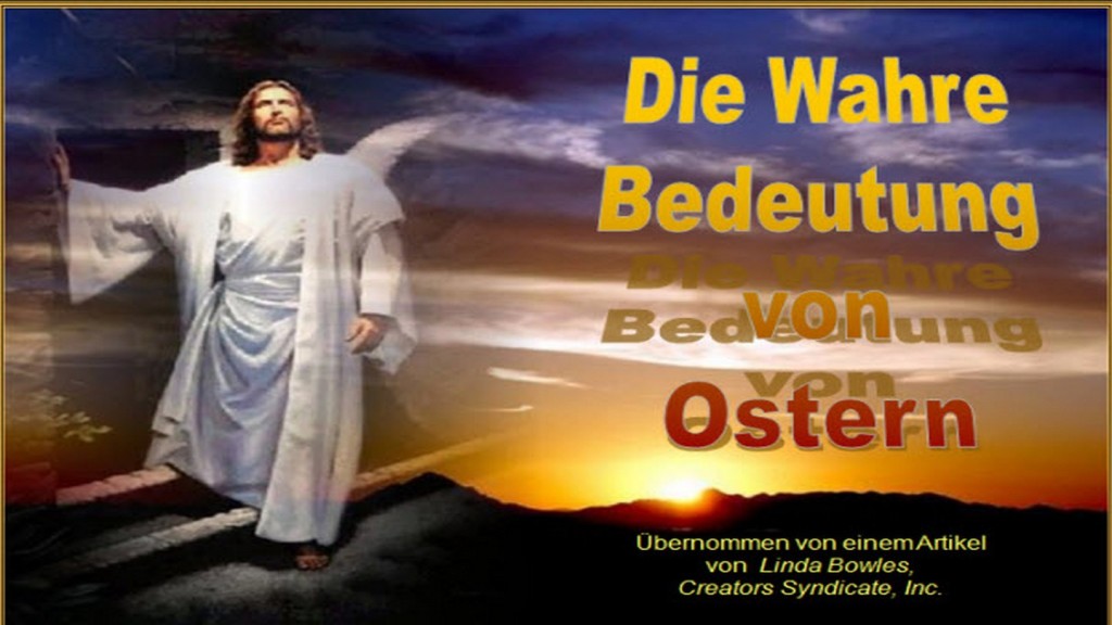 Die Wahre Bedeutung Von Ostern Tommy S Window