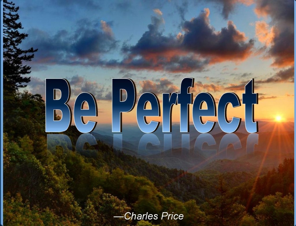 Be Perfect