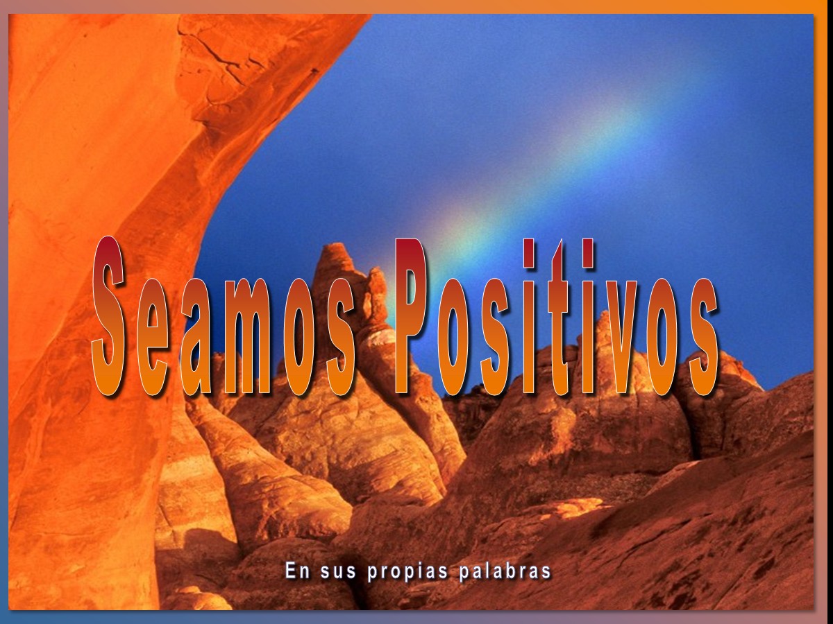 Ser positivos