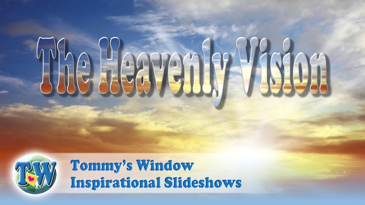 The Heavenly Vision