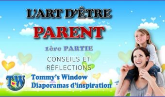 L'art d'être parent - 1ère partie