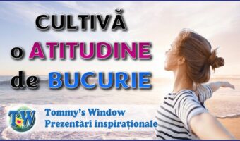 Cultivă o Atitudine de Bucurie