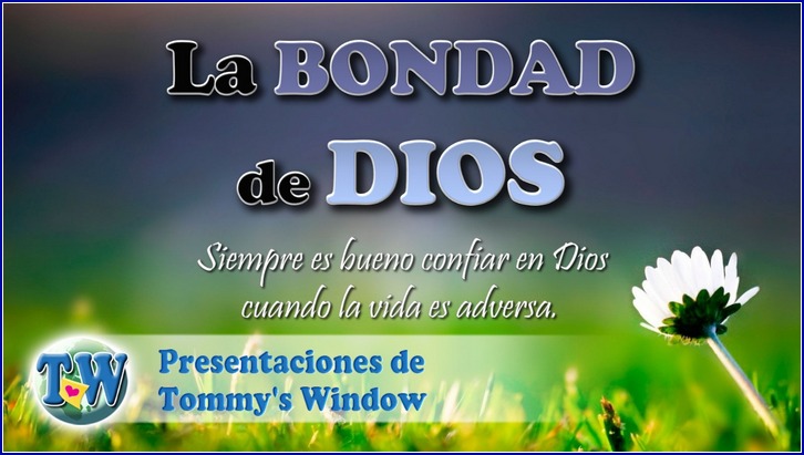 La bondad de Dios
