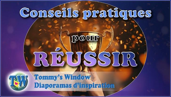 Conseils pratiques pour réussir