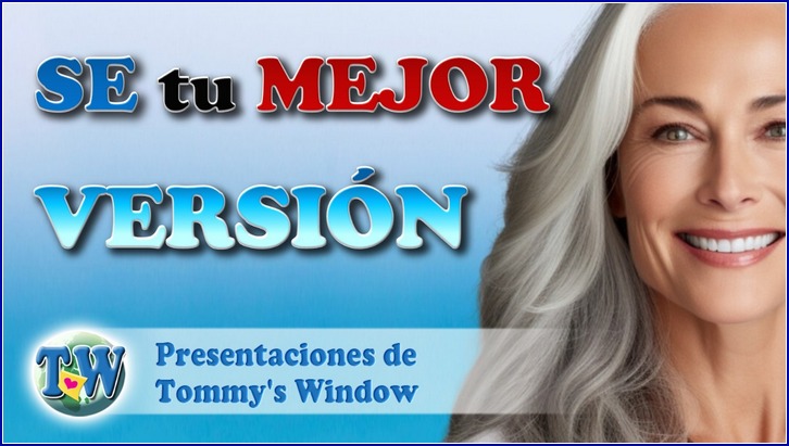 Se tu mejor versión