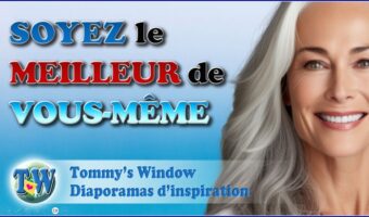 Soyez le meilleur de vous-même