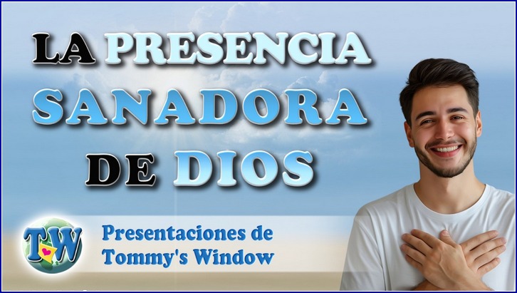 La presencia sanadora de Dios