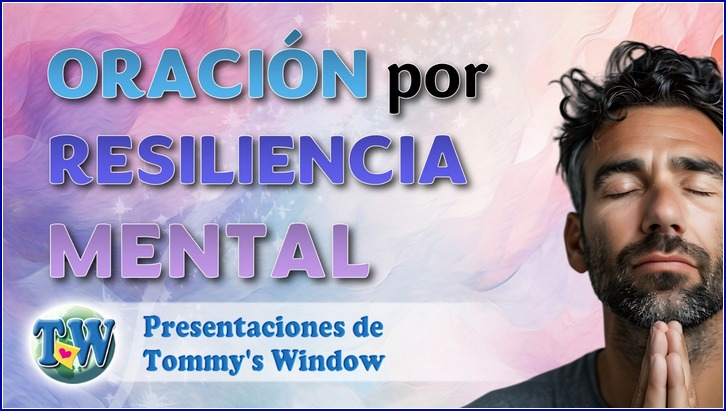 Oración por Resiliencia mental