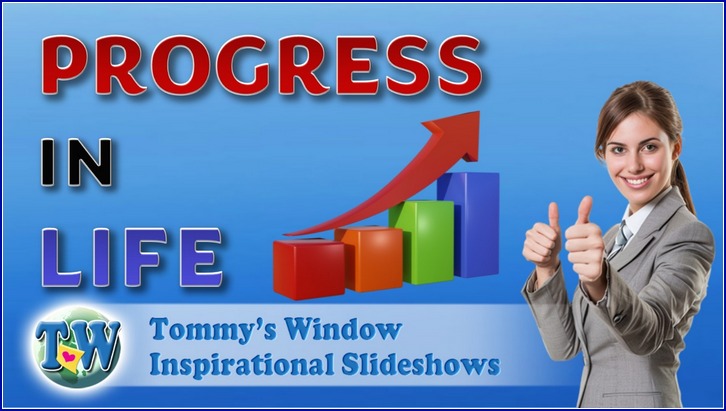 Progress In Life
