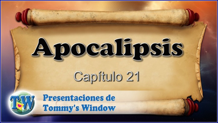Apocalipsis Capítulo 21
