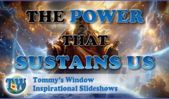 The Power that Sustains Us