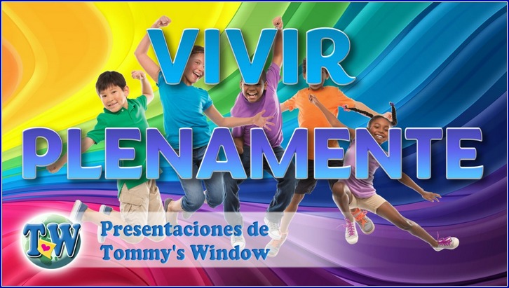 Vivir plenamente