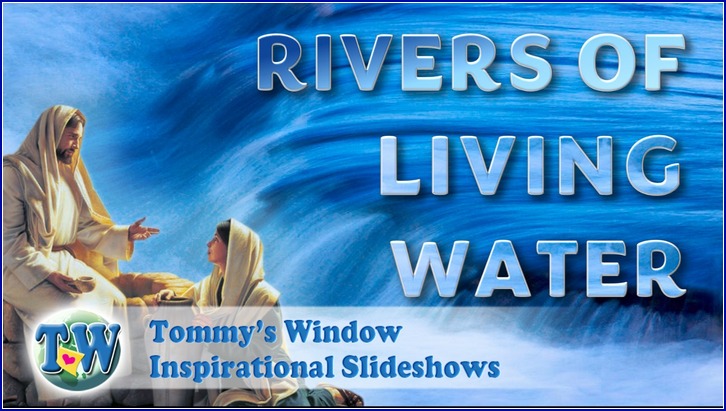 Rivers of Living Water